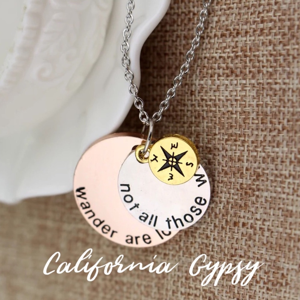 LAST ONE Not all who wander are lost Coin Necklace